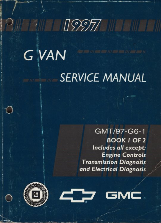 Image for 1997 Chevrolet and GMC G Van Service Manual (Volume 1 Only) 1997 Chevrolet and GMC G Van Service Manual (Volume 1 Only)