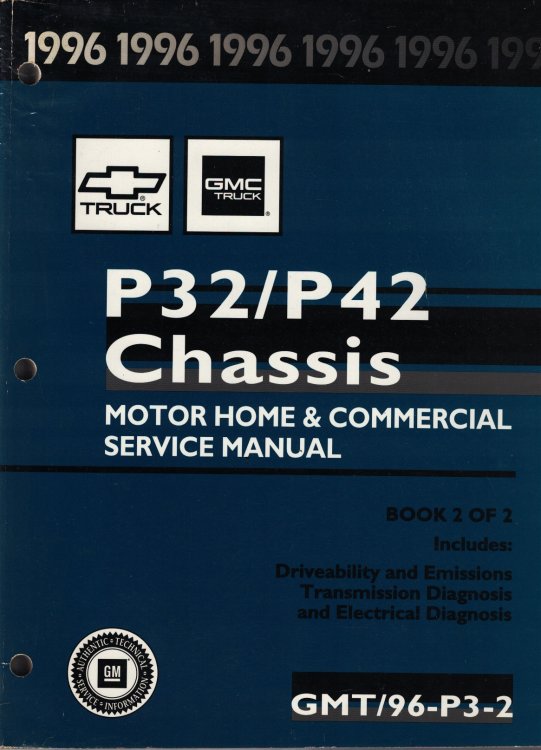 Image for 1996 Chevrolet, GMC Truck P32 / P42 Chassis, Motor Home & Commercial Service Manual (Volume 2 Only) 1996 Chevrolet, GMC Truck P32 / P42 Chassis, Motor Home & Commercial Service Manual (Volume 2 Only)