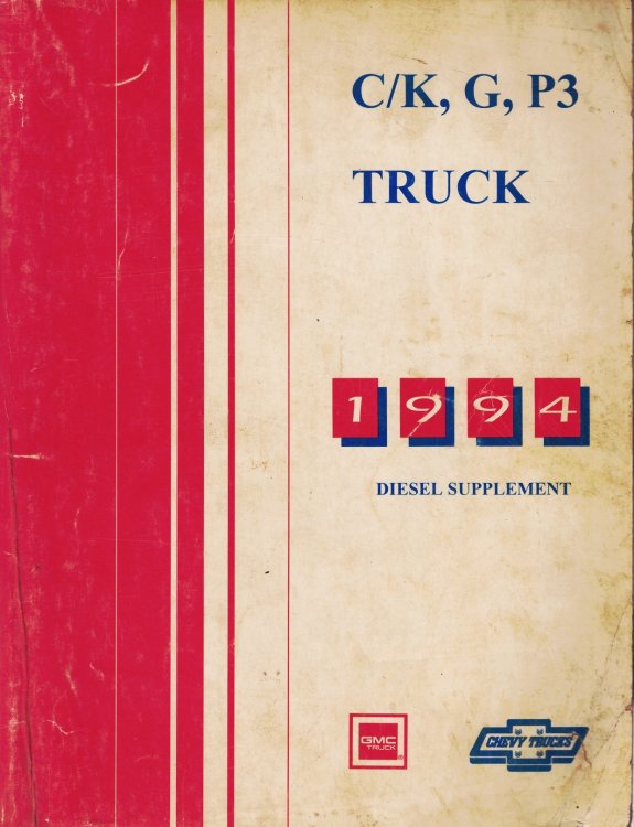 Image for 1994 Chevrolet Truck, GMC Truck C/K, G, P3 Driveability and Emissions (Diesel) Service Manual Supplement 1994 Chevrolet Truck, GMC Truck C/K, G, P3 Driveability and Emissions (Diesel) Service Manual Supplement