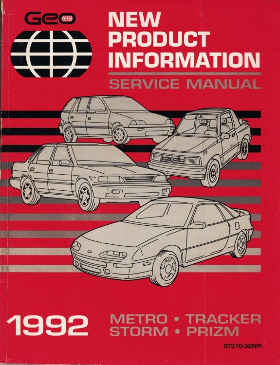 Image for 1992 Geo New Product Information Service Manual: Metro - Tracker - Storm - Prizm 1992 Geo New Product Information Service Manual: Metro - Tracker - Storm - Prizm