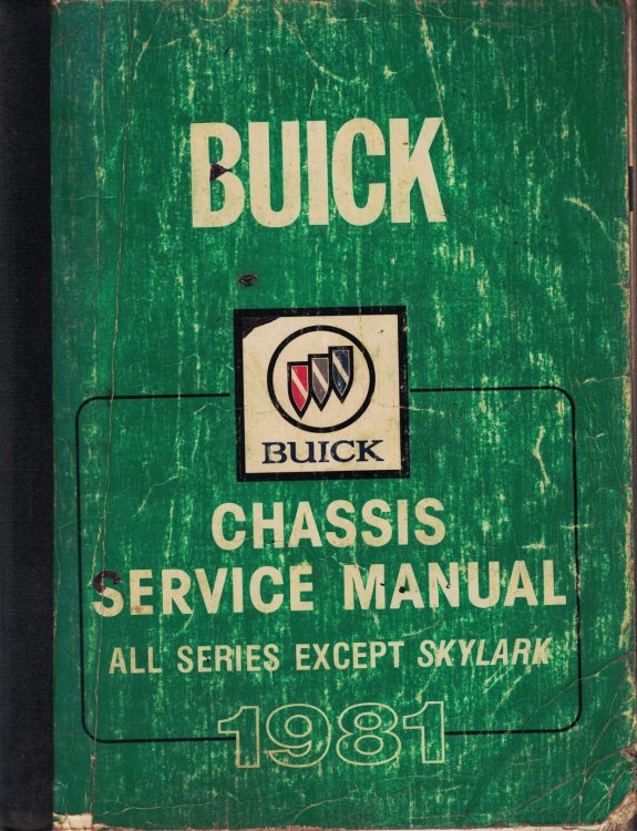 Image for 1981 Buick Chassis Service Manual - All Series Except Skylark 1981 Buick Chassis Service Manual - All Series Except Skylark