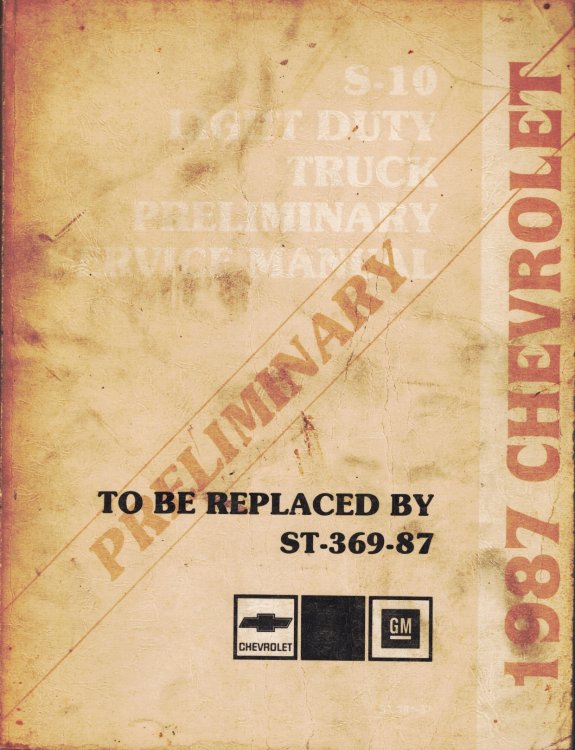 Image for 1987 Chevrolet S-10 (S/T Series) Light Duty Truck Preliminary Service Manual 1987 Chevrolet S-10 (S/T Series) Light Duty Truck Preliminary Service Manual