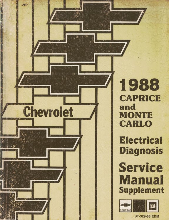 Image for 1988 Chevrolet Caprice and Monte Carlo Electrical Diagnosis Service Manual Supplement 1988 Chevrolet Caprice and Monte Carlo Electrical Diagnosis Service Manual Supplement