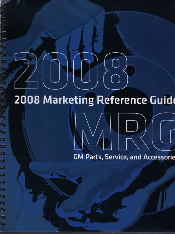Image for 2008 Marketing Reference Guide (MRG): GM Parts, Service, and Accessories 2008 Marketing Reference Guide (MRG): GM Parts, Service, and Accessories