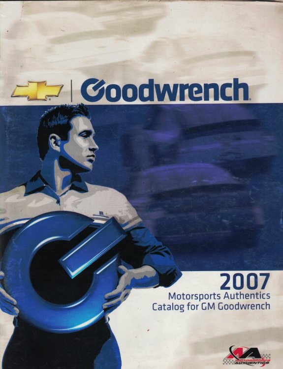 Image for 2007 Motorsports Authentics Catalog for GM Goodwrench 2007 Motorsports Authentics Catalog for GM Goodwrench