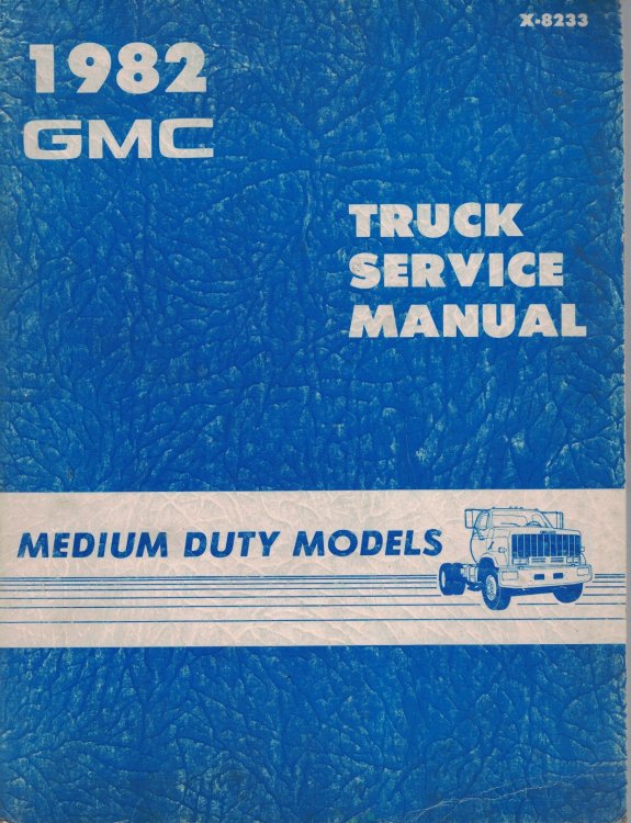 Image for 1982 GMC Truck - Medium Duty Truck Service Manual 1982 GMC Truck - Medium Duty Truck Service Manual