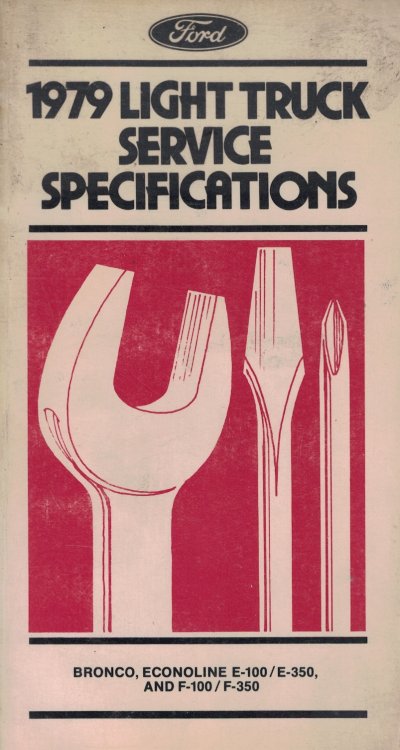 1979 Ford Truck Service Specifications [Original Manual]