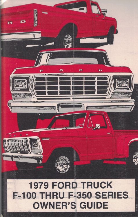 1979 Ford Truck F-100 thru F-350 Owner's Guide [Original Manual]