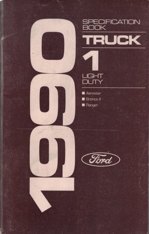 1990 Ford Light Duty Truck Specification Book 1: Aerostar; Bronco II; Ranger [Original Manual]