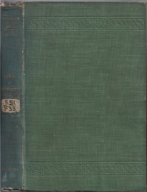 On the Lakes of Southeastern Wisconsin (Wisconsin Geological and Natural History Survey, Bulletin No. VIII, Educational Series No. 2)