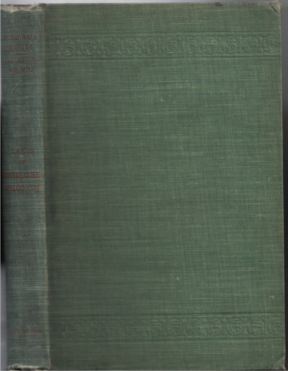 On the Lakes of Southeastern Wisconsin (Wisconsin Geological and Natural History Survey, Bulletin No. VIII, Educational Series No. 2)