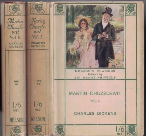 Martin Chuzzlewit (2-volume set) [Nelson's Classics]