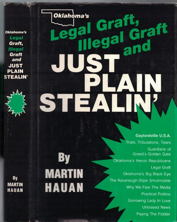 Image for Oklahoma's Legal Graft, Illegal Graft and Just Plain Stealin' Oklahoma's Legal Graft, Illegal Graft and Just Plain Stealin'