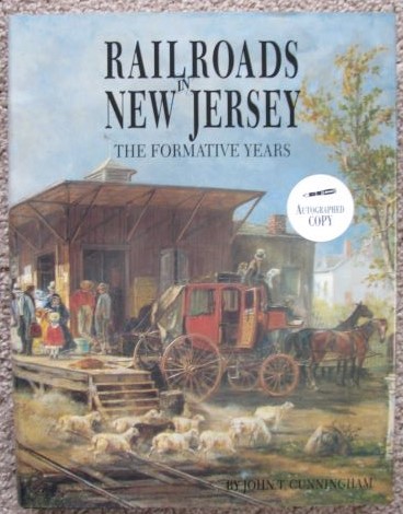 Image for Railroads in New Jersey: The Formative Years Railroads in New Jersey: The Formative Years