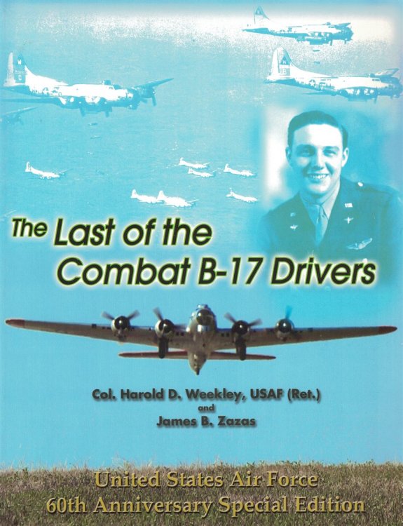 Image for The Last of the Combat B-17 Drivers The Last of the Combat B-17 Drivers