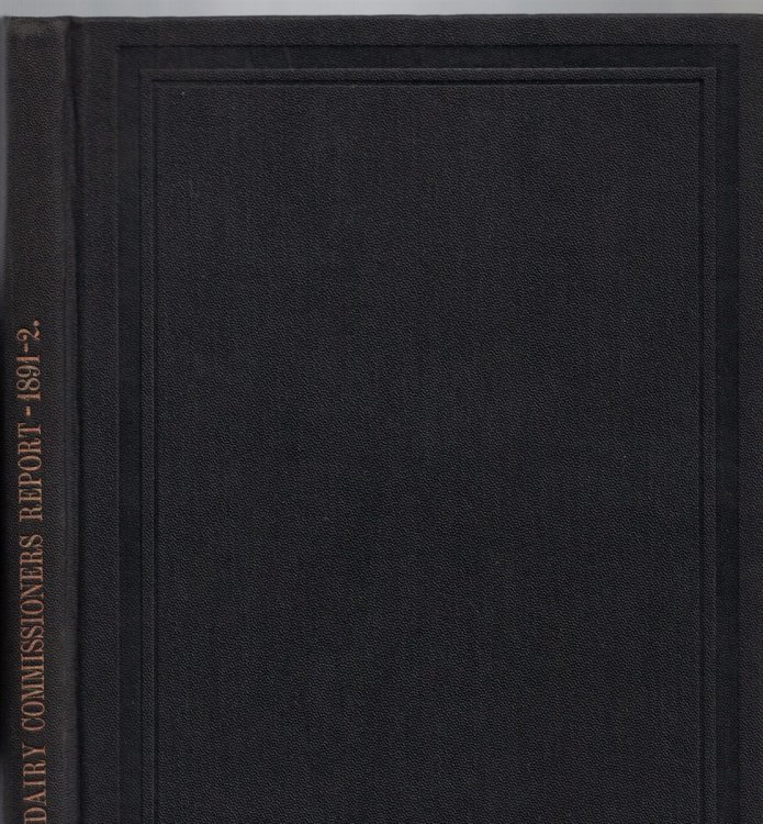 Image for Annual Report of the State Dairy and Food Commissioner of Wisconsin. 1892 Annual Report of the State Dairy and Food Commissioner of Wisconsin. 1892