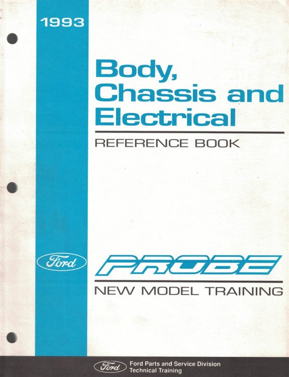 Image for 1993 Ford Probe New Model Training: Body, Chassis and Electrical Reference Book 1993 Ford Probe New Model Training: Body, Chassis and Electrical Reference Book