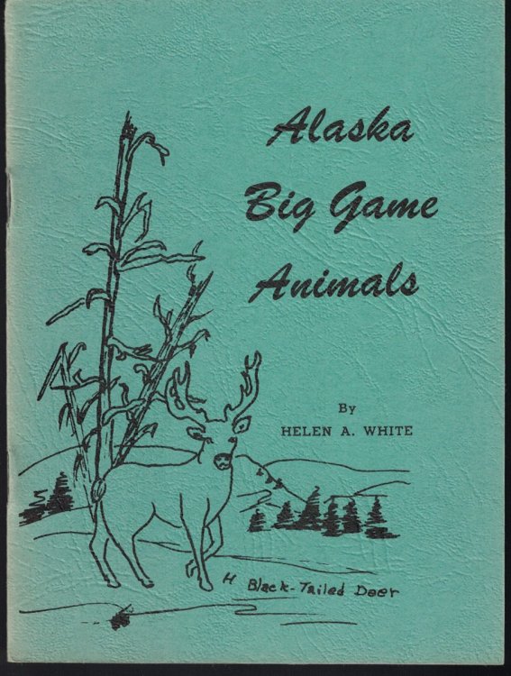 Image for Alaska Big Game Animals Alaska Big Game Animals