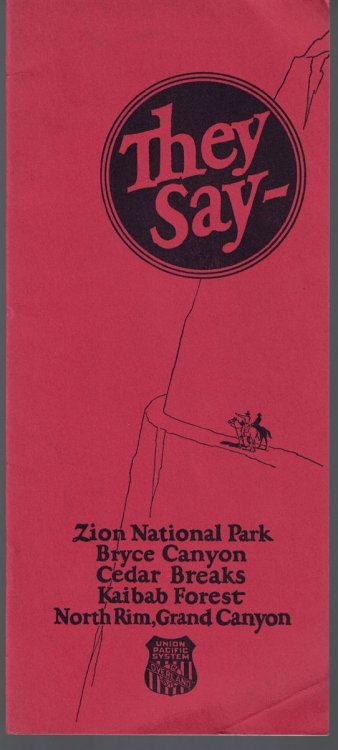 Comment of Travelers, on Zion National Park, Bryce Canyon, Cedar Breaks Utah; and Kaibab National Forest North Rim, Grand Canyon Arizona [They Say-]