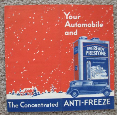 Your Automobile and Eveready Prestone: The Concentrated Anti-Freeze [vintage Prestone advertisement] [ephemera]