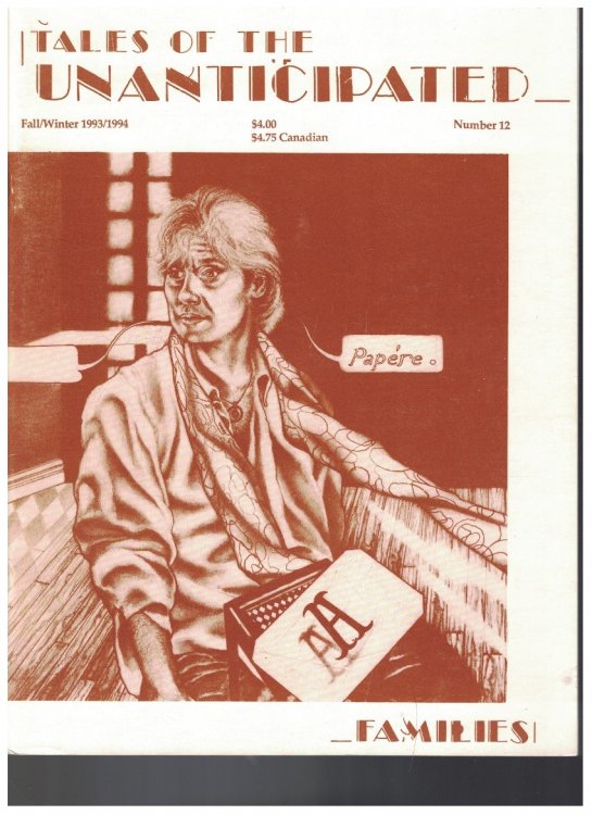 Image for Tales of the Unanticipated: A Magazine of the Minnesota Science Fiction Society (Number 12, Fall/Winter 1993/1994) Tales of the Unanticipated: A Magazine of the Minnesota Science Fiction Society (Number 12, Fall/Winter 1993/1994)