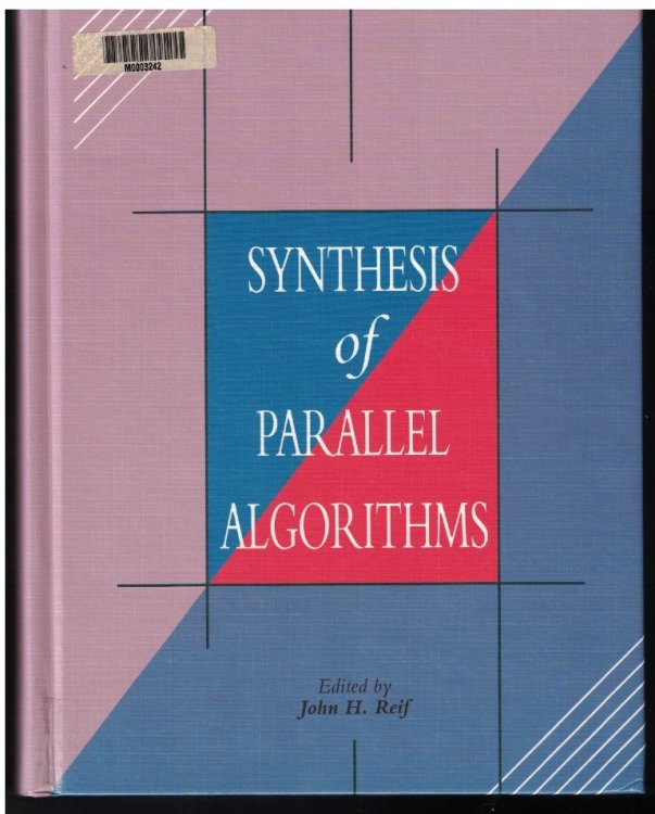 Image for Synthesis of Parallel Algorithms Synthesis of Parallel Algorithms