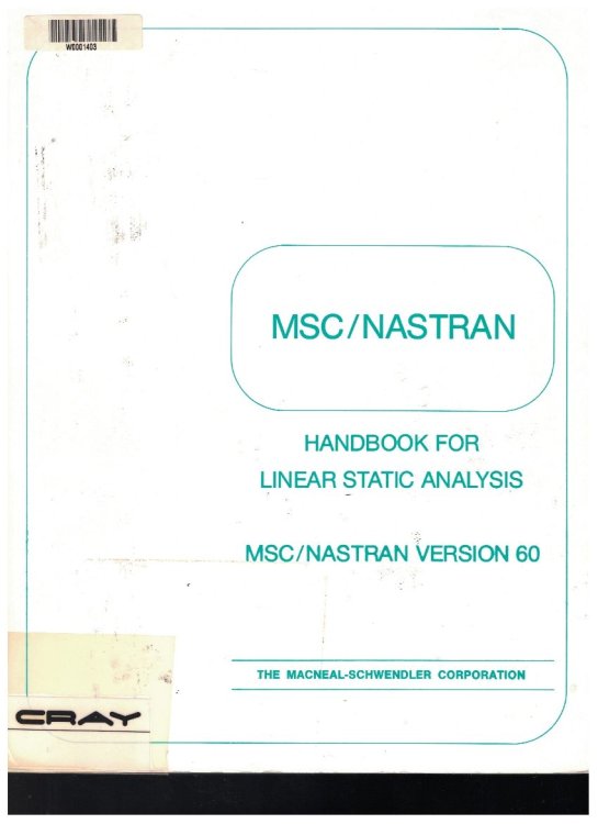 Image for MSC / Nastran: Handbook for Linear Static Analysis, MSC/Nastran Version 60 MSC / Nastran: Handbook for Linear Static Analysis, MSC/Nastran Version 60