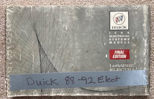 1989 Buick Electrical Systems Manual: Le Sabre, Electra & Park Avenue [Final Edition]