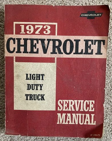Image for 1973 Chevrolet Light Duty Truck Service Manual 1973 Chevrolet Light Duty Truck Service Manual