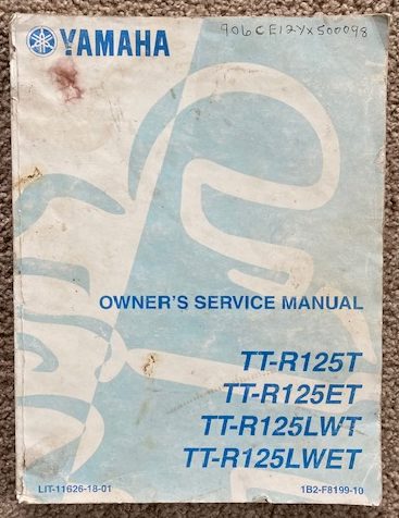Yamaha Owner's Service Manual: TT-R125T; TT-R125ET; TT-R125LWT; and TT-R125LWET