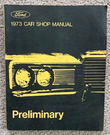 Image for 1973 Ford Car Shop Manual: Preliminary 1973 Ford Car Shop Manual: Preliminary