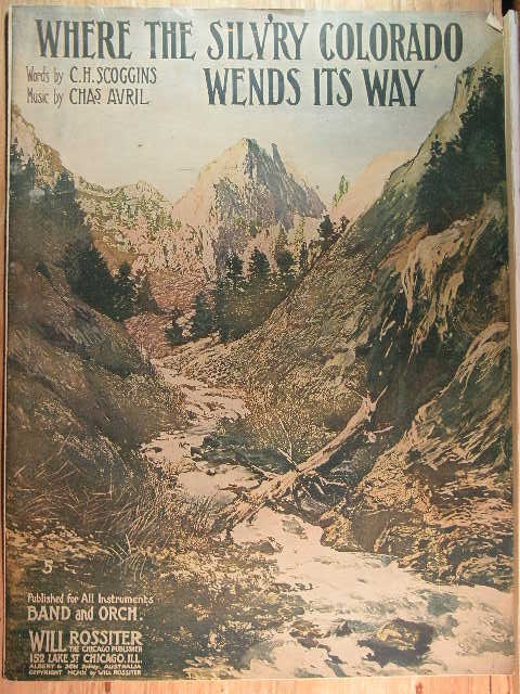 Where the Silv'ry Colorado Wends Its Way