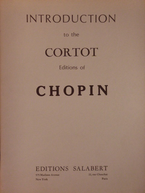 Introduction to the Cortot Editions of Chopin (Album)