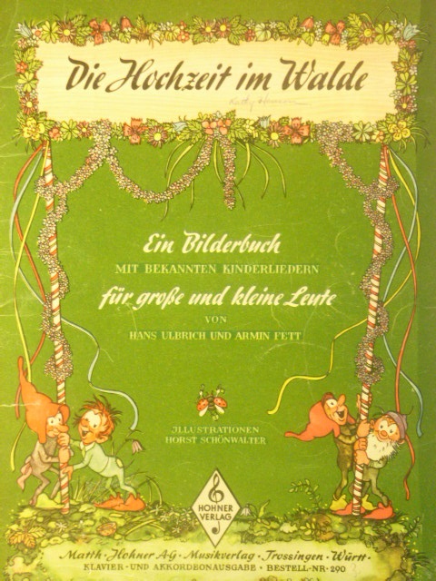 Die Hochzeit im Walde [The Wedding in the Forest]