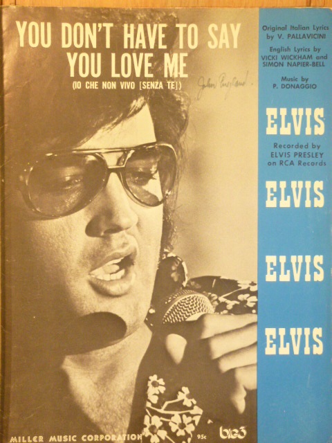 You Don't Have to Say You Love Me