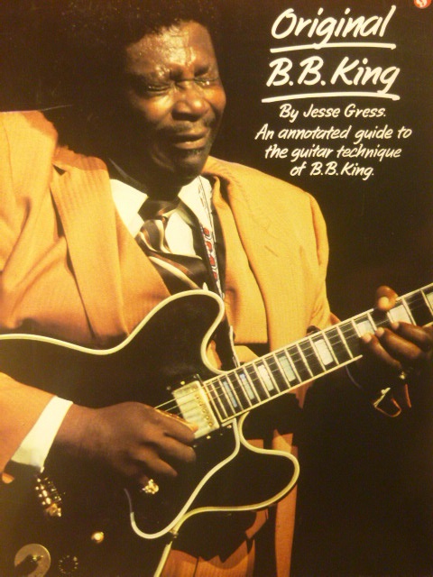 ALBUM: Original B.B. King (An Annotated Guide to the Guitar Technique of B.B. King)