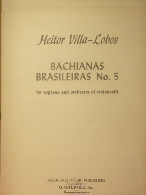 Bachianas Brasileiras No. 5