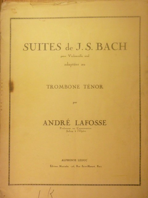 Cello Suites [adapted for Tenor Trombone]