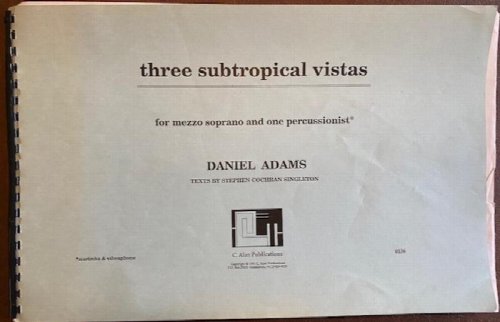 Three Subtropical Vistas