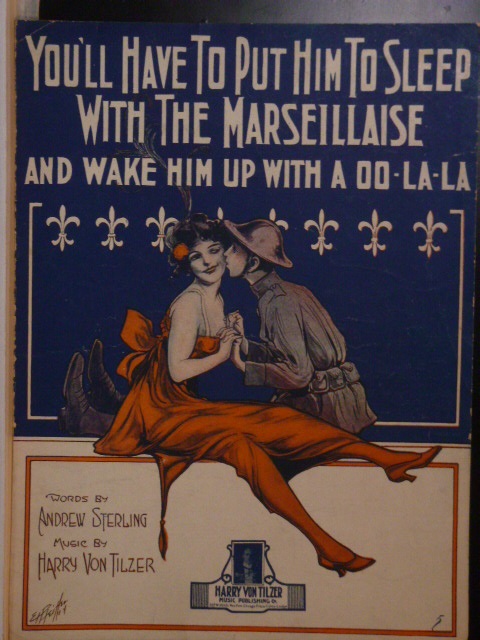 You'll Have to Put Him to Sleep With the Marseillaise