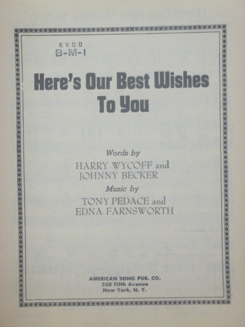 Here's Our Best Wishes To You