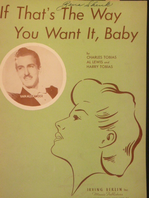 If That's The Way You Want It, Baby