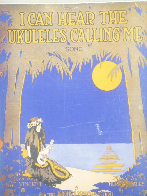 I Can Hear the Ukuleles Calling Me