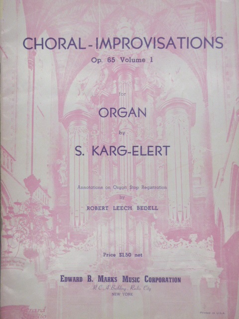Choral Improvisatios Op. 65 Vol. 1