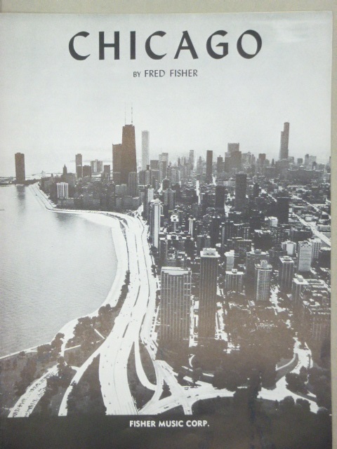 Chicago, (That Toddlin' Town)