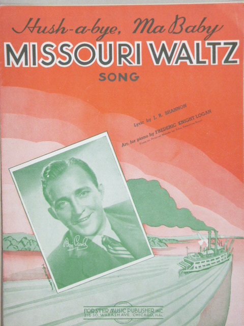 Hush-a-bye, Ma Baby/Missouri Waltz