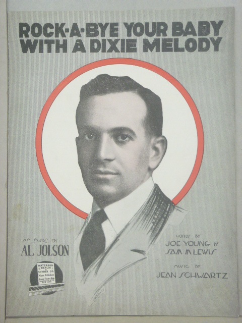 Rock-a-Bye Your Baby With a Dixie Melody