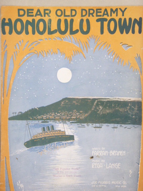 (Dear Old) Dreamy Honolulu Town