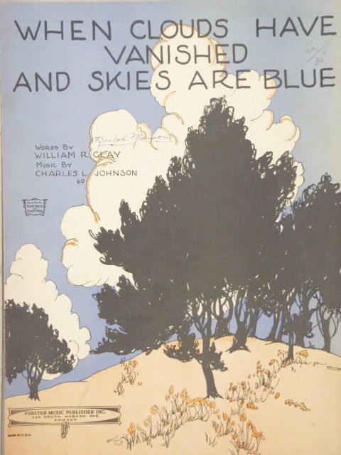 When Clouds Have Vanished and Skies are Blue