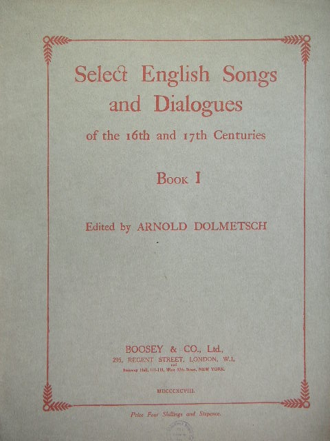 ALBUM: Select English Songs and Dialogues of the 16th and 17 Centuries (Books 1 & 2)